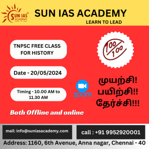 Greeting's from SUN IAS ACADEMY TNPSC FREE CLASS ON HISTORY WILL BE HELD ON 20th May, 2024 TIMING - 10:00 AM - 11:30 AM MODE OF CLASS: ONLINE | OFFLINE OFFLINE VENUE: SUN IAS ACADEMY, ANNA NAGAR, CHENNAI - 40 FOR ONLINE - Join Zoom Meeting https://us06web.zoom.us/j/88438947181?pwd=UcFJDuv9mYll0KjvS5zIBuwGC8b5iB.1 Meeting ID: 884 3894 7181 Passcode: 885324 • FOR ADMISSIONS, • +91 7397355517 | +91 9952920001 • Follow us on, • Telegram Channel: https://t.me/suniasacademy • Website: https://sunias.in/